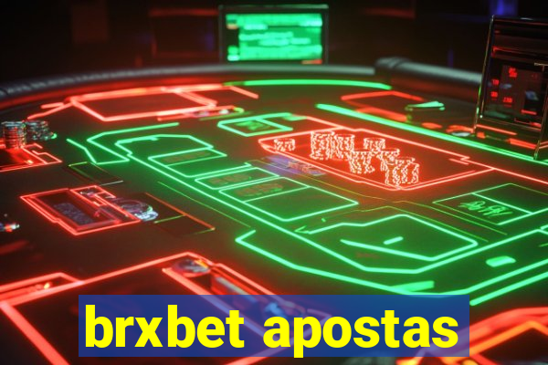 brxbet apostas